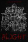 Blight Movie Streaming Online