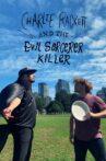 Charlie Rackett and the Evil Sorcerer Killer Movie Streaming Online