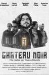 Château Noir Movie Streaming Online