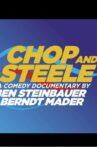 Chop and Steele Movie Streaming Online