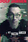 Dolf Jansen: Het Jansen Vaccin (Oudejaars 2021) Movie Streaming Online