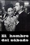 El Hombre del Sábado Movie Streaming Online
