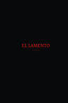 El Lamento Movie Streaming Online