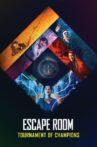 Escape Room: Tournament of Champions Movie Streaming Online