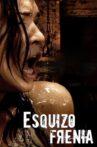 Esquizofrenia Movie Streaming Online