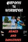 Games in a Deoccupied City Movie Streaming Online