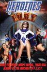 Heroines of F.U.R.Y. Movie Streaming Online