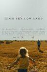 High Sky Low Land Movie Streaming Online