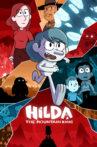 Hilda and the Mountain King Movie Streaming Online