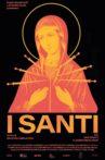 I santi Movie Streaming Online