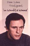 Jean-Louis Trintignant, "an honest man" Movie Streaming Online