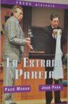 La Extraña Pareja - Paco Moran y Joan Pera Movie Streaming Online