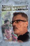 La légende de Thierry Mauvignier Movie Streaming Online