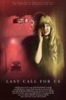 Last Call For Us Movie Streaming Online