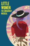 Little Women The Broadway Musical Movie Streaming Online