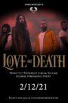 Love and Death - Perfectly Preserved: A Global Streaming Event Movie Streaming Online