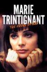 Marie Trintignant : Tes rêves brisés Movie Streaming Online