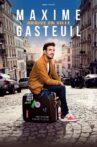 Maxime Gasteuil arrive en ville Movie Streaming Online