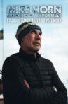 Mike Horn, survivre à l'impossible Movie Streaming Online