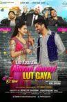 Oh Yaara Ainvayi Ainvayi Lut Gaya Movie Streaming Online
