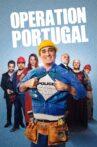 Opération Portugal Movie Streaming Online