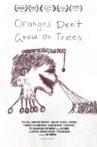 Oranges Don't Grow On Trees Movie Streaming Online