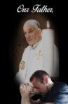 Our Father, Movie Streaming Online