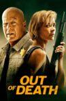 Out of Death Movie Streaming Online