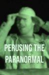 Perusing the Paranormal Movie Streaming Online