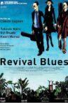 Revival Blues Movie Streaming Online