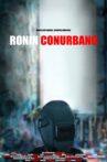 Ronin conurbano Movie Streaming Online