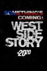 Something's Coming: West Side Story Movie Streaming Online