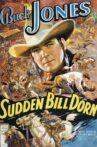 Sudden Bill Dorn Movie Streaming Online