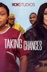 Taking Chances Movie Streaming Online