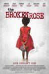 The Broken Rose Movie Streaming Online