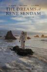 The Dreams of Rene Sendam Movie Streaming Online