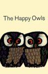 The Happy Owls Movie Streaming Online
