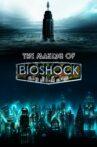 The Making of Bioshock Movie Streaming Online