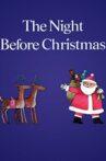 The Night Before Christmas Movie Streaming Online