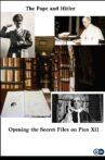 The Pope and Hitler - Opening the Secret Files on Pius XII Movie Streaming Online