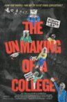The Unmaking of a College Movie Streaming Online