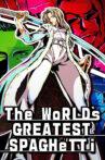 The World's Greatest Spaghetti Movie Streaming Online