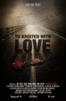 To Kristen With Love Movie Streaming Online