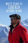White Peaks of Siberia Movie Streaming Online