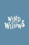 Wind in the Willows Movie Streaming Online