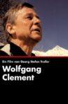 Wolfgang Clement - Ein deutscher Politiker Movie Streaming Online