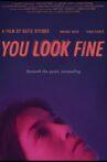 You Look Fine Movie Streaming Online