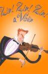 Zin! Zin! Zin! A Violin! Movie Streaming Online