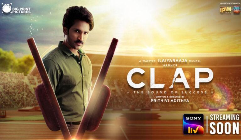 Aadhi Pinisetty’s CLAP Opts For Direct OTT Release Via SonyLIV