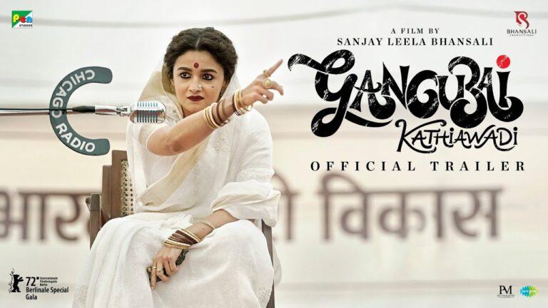 Gangubai Kathiawadi Trailer Out! Alia Nails Her Role In SLB’s Next